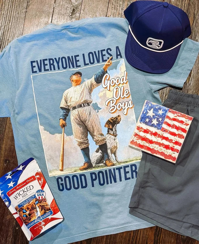 Good Ole Boys Everyone Loves A Pointer-Tee