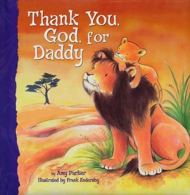Thank You, God, for Daddy Book