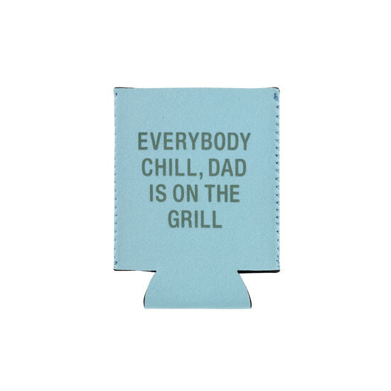 About Face Dad Is on The Grill Koozie