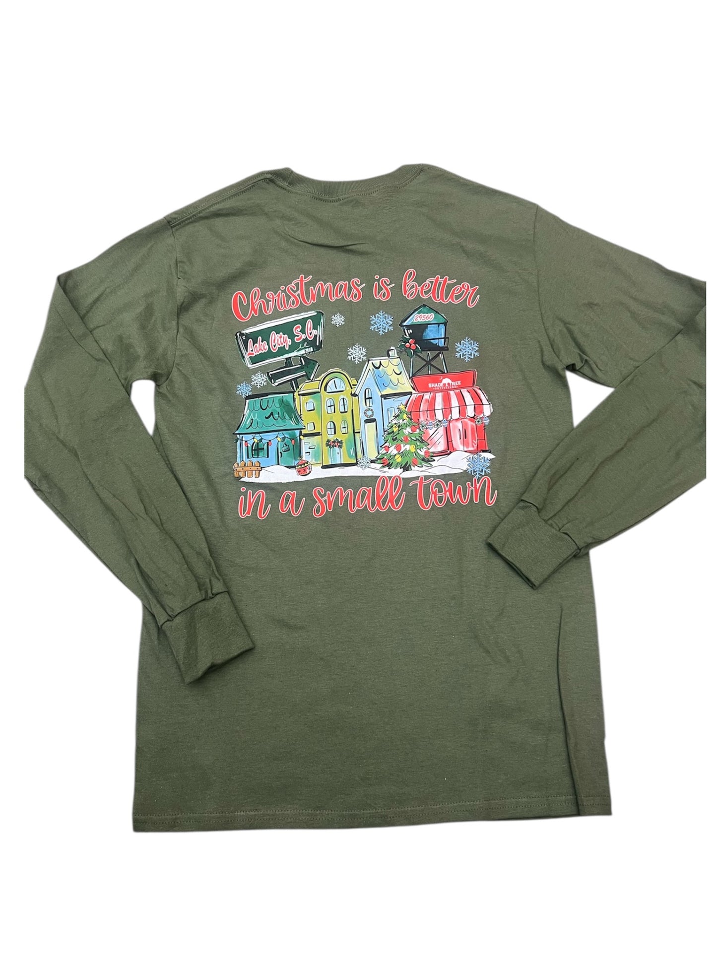 STO "Christmas Is Better In A Small Town" T-shirt